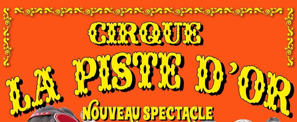 Le Cirque La Piste d'Or à Fougères