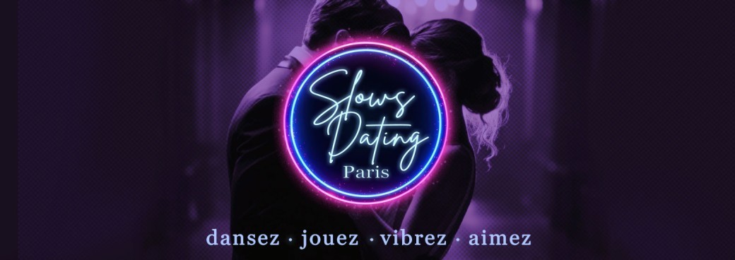 Slows Dating Paris