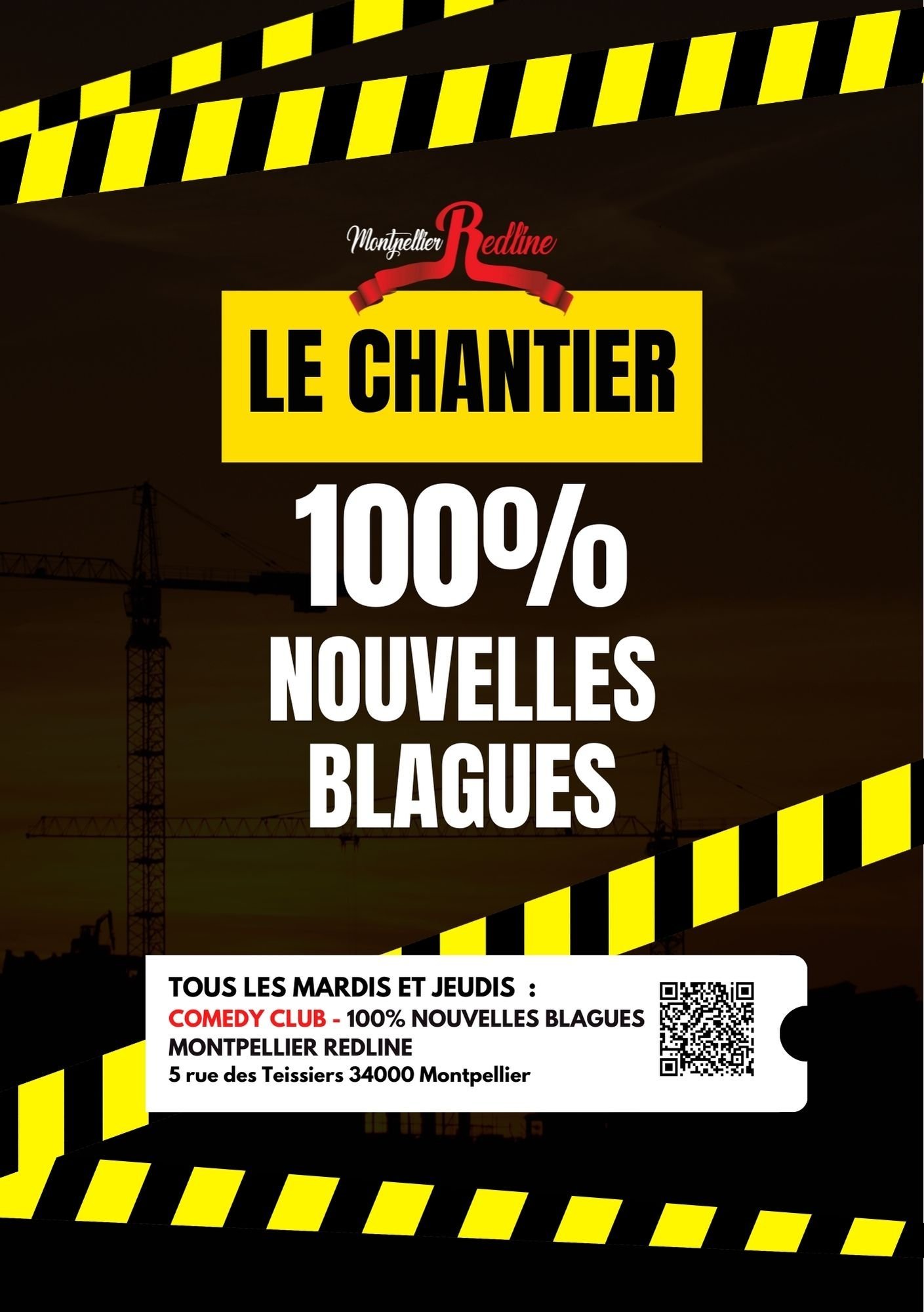 Affiche de Le Chantier - 100% Nouvelles vannes ( Le petit Redline )