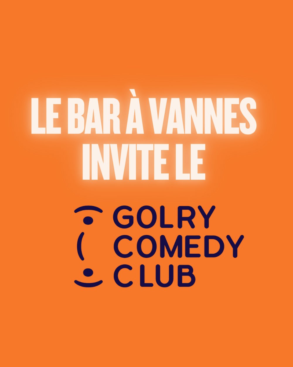 Bar à vannes × Golry Comedy Club
