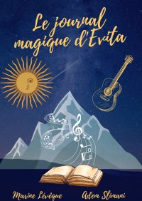 Le journal magique d’Evita