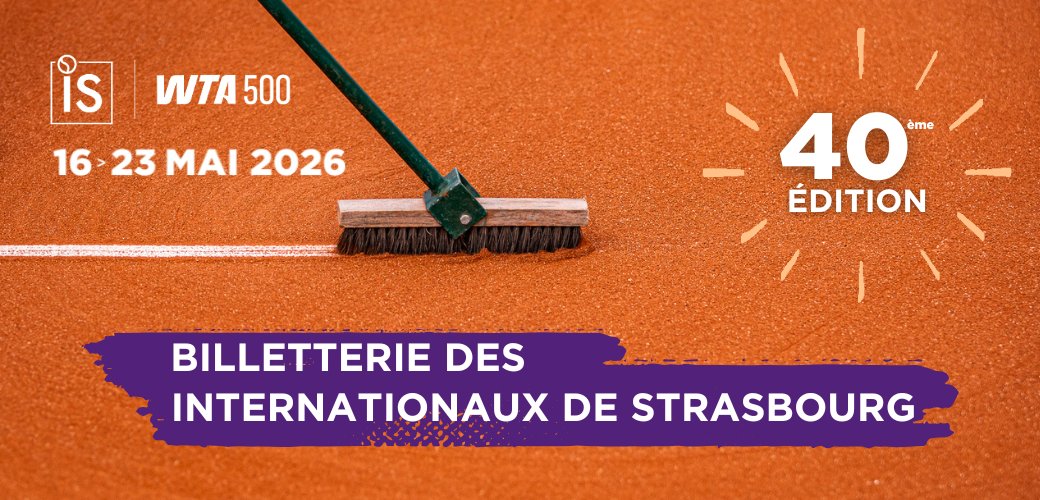 Internationaux de Strasbourg 2025 Strasbourg Open 2025 Schedule Tickets