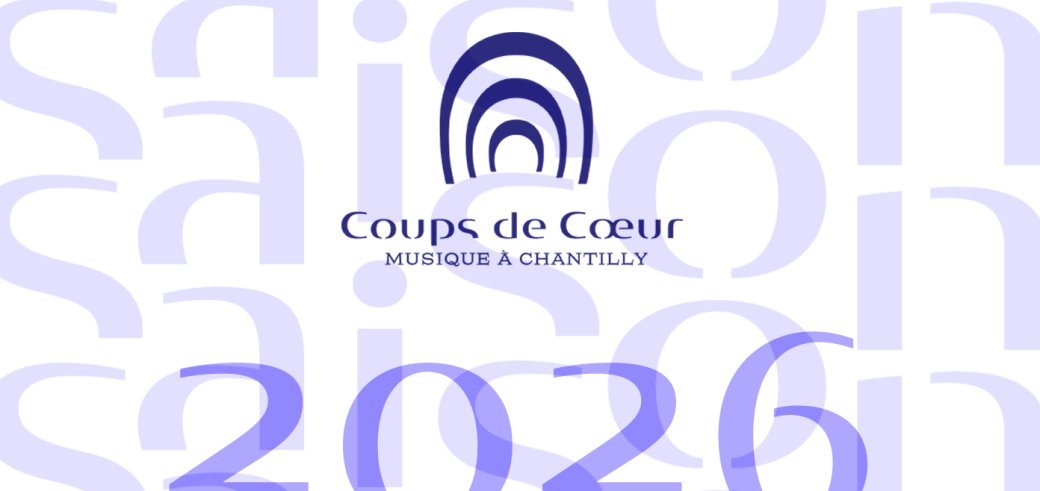 Les Coups de Cœur à Chantilly à Chantilly