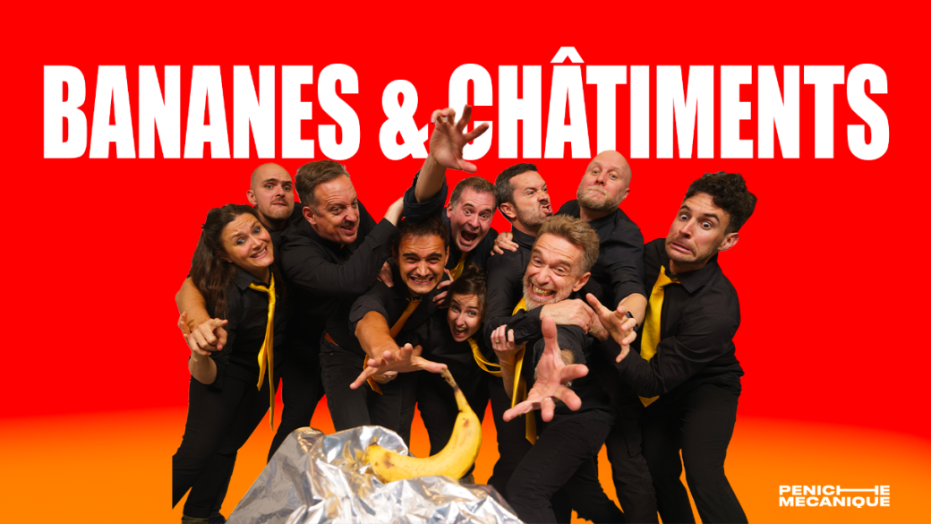BANANES  & CHÂTIMENTS à La Péniche Mécanique - 13 JUIN 2026