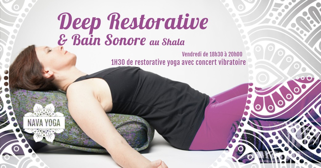 Deep Restorative - animé par Manuel Mahé et Julie Mainguet