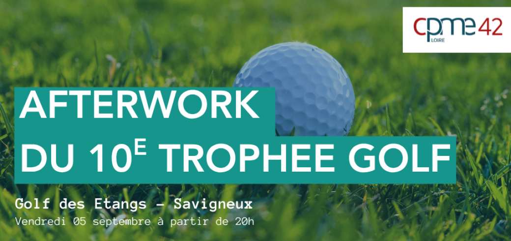 05/09 Afterwork du 10e Trophée Golf 
