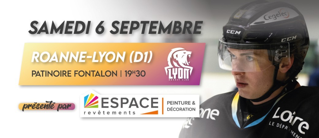 06/09/2025 - PRÉSAISON : Roanne vs Lyon (D1)