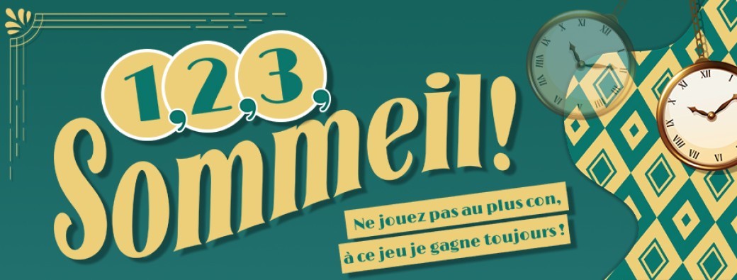 1, 2, 3, Sommeil ! 