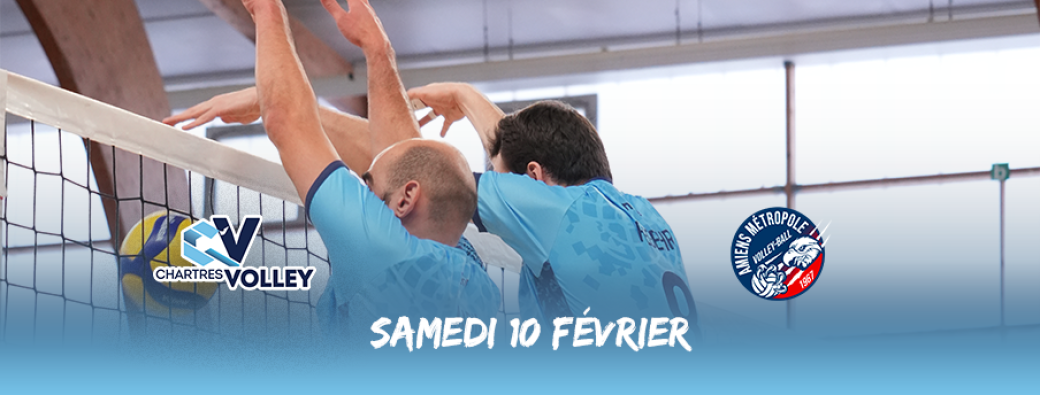 1/4 de Finale Coupe de France Fédérale : C'Chartres Volley - Amiens Métropole Volley-Ball