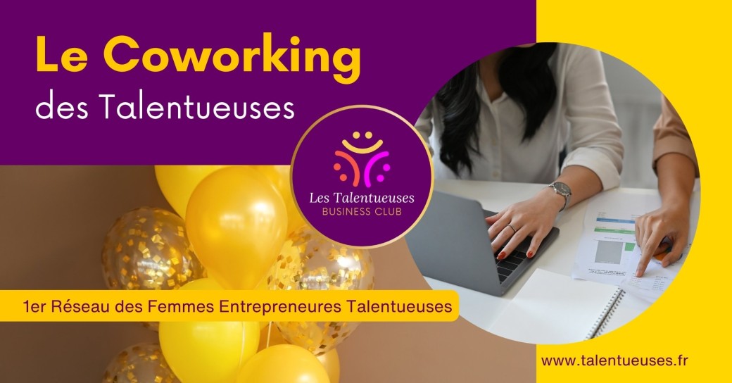 1 an de Coworking des Talentueuses au Greet Hôtel