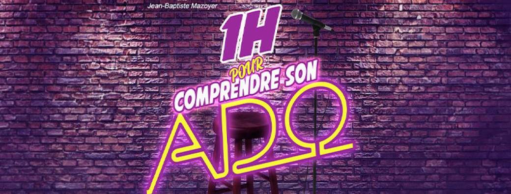 1 heure pour comprendre son ado
