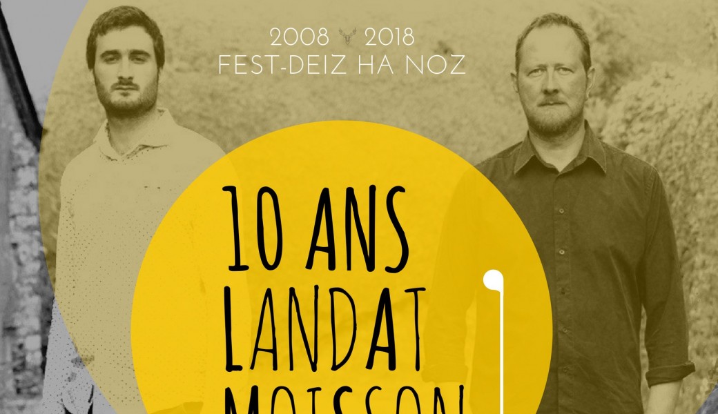 10 ans Landat-Moisson