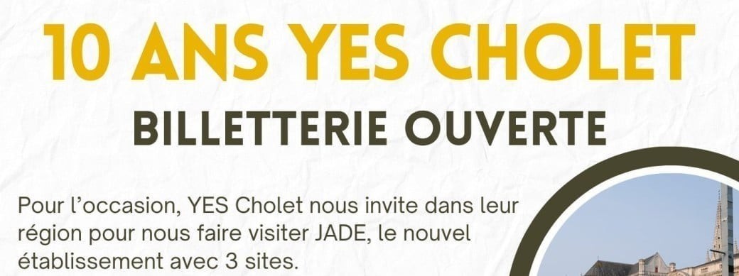 10 ans yes cholet