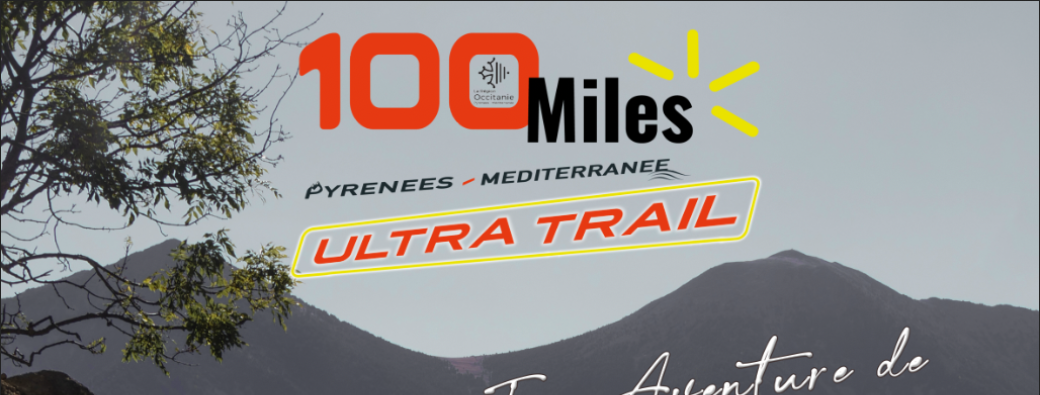 100 Miles Pyrénées Méditerranée