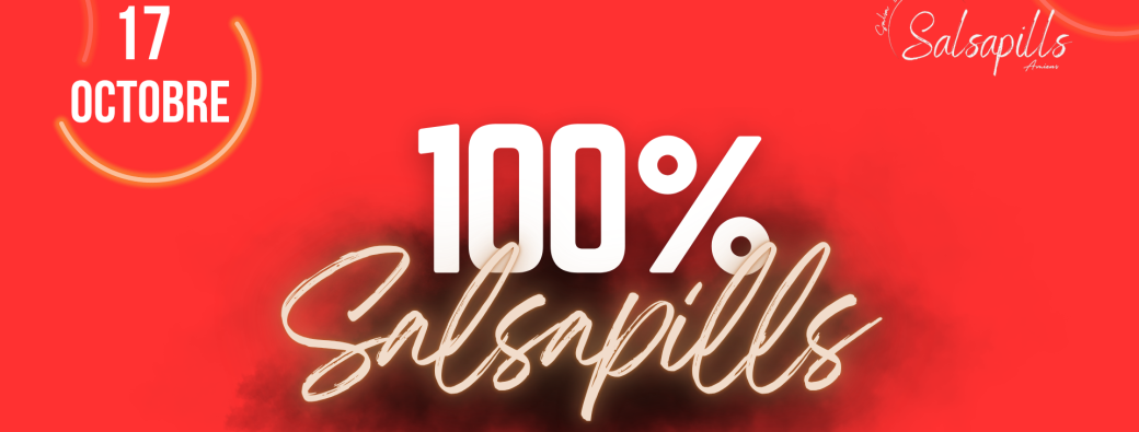 100% SALSAPILLS Saison 3