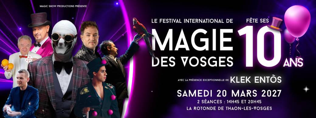 10e Festival International de magie des Vosges
