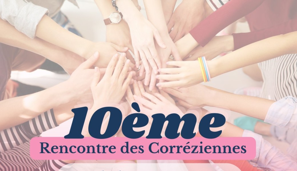 10ème Rencontre des Corréziennes