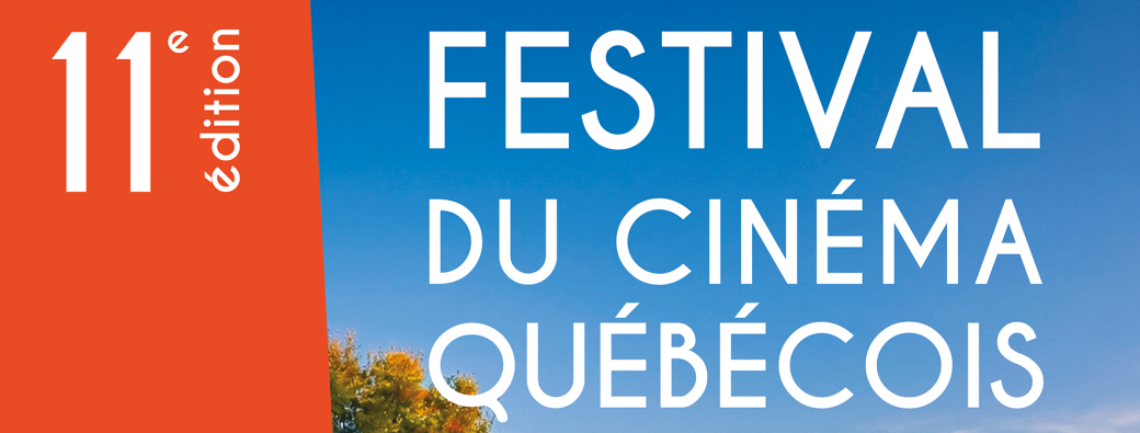 11 -ème Festival du cinéma québécois de Biscarrosse