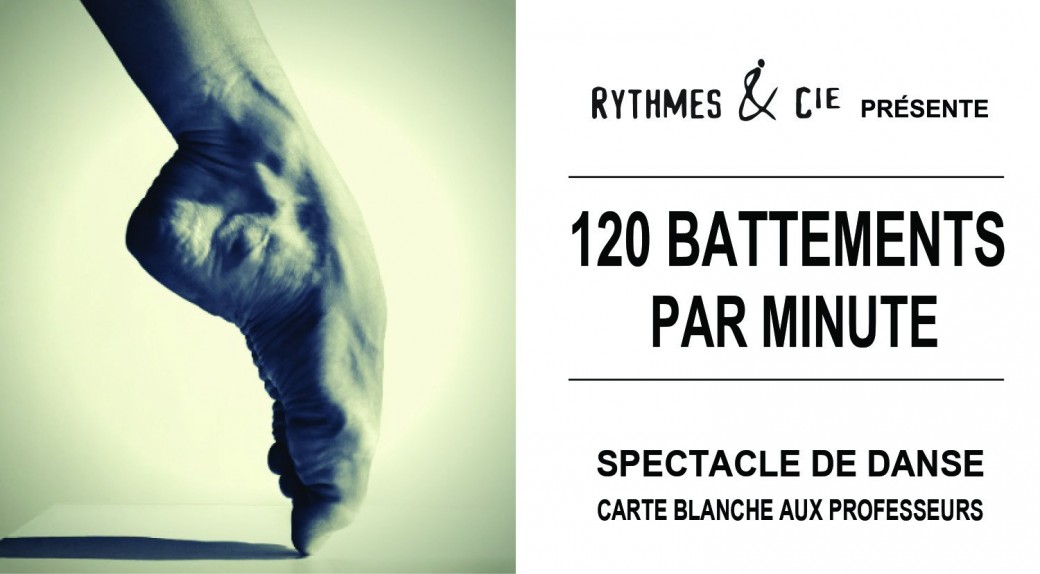 120 Battements par minute / Rythmes & Cie