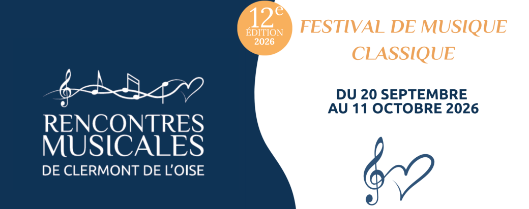 12e édition du Festival des Rencontres Musicales de Clermont de l'Oise