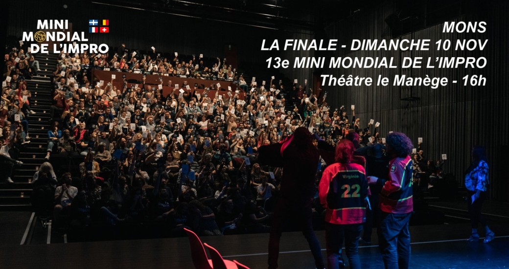 13e Mini Mondial de l'Impro : La grande FINALE
