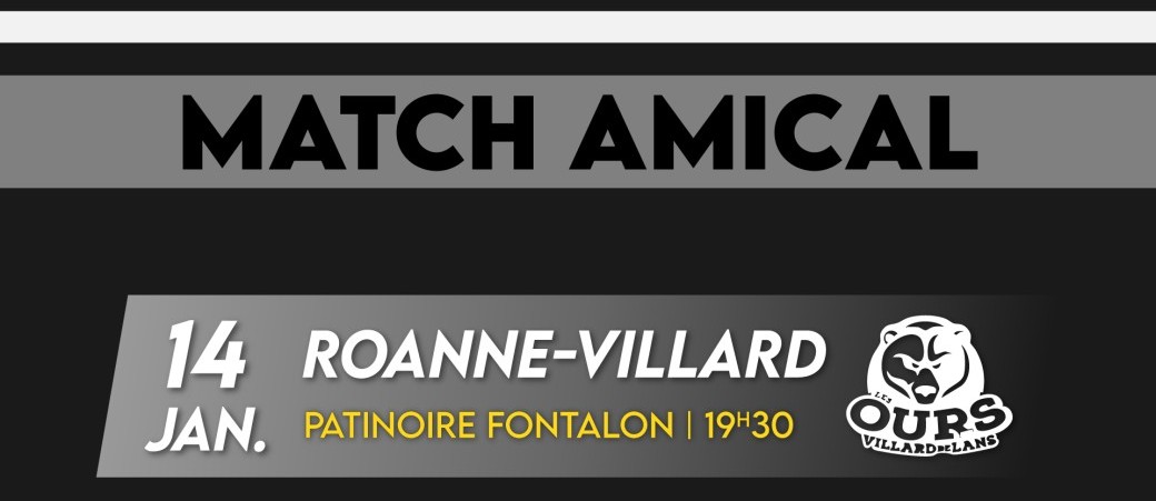 14/01/2026 - Match Amical : Roanne vs Villard-de-Lans