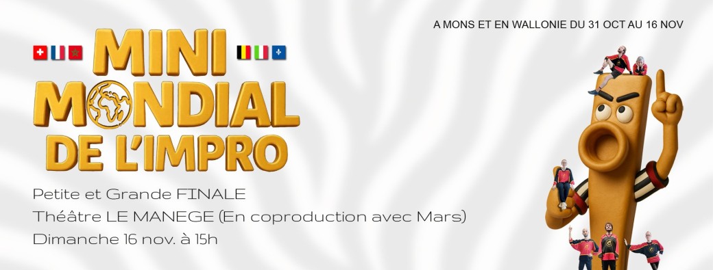 14e Mini Mondial de l'Impro : GRANDE FINALE