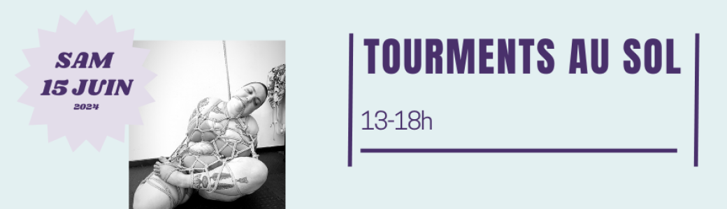 [SAM - 15  Juin] Tourments au sol