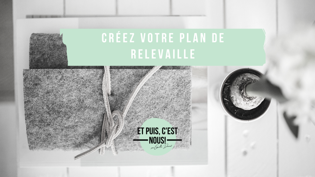 16-09-22 Atelier Créez votre plan de relevaille - En ligne