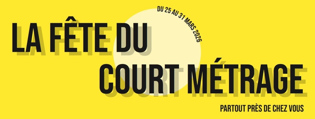 16h Fête Du Court Métrage (en partenariat avec Les Tempestaires)