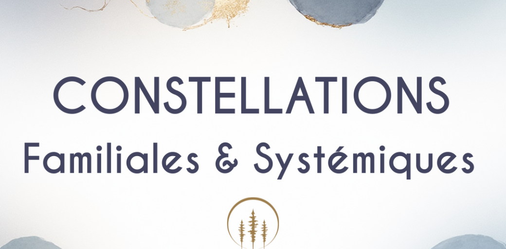 (17) Soirée | Constellations familiales et systémiques