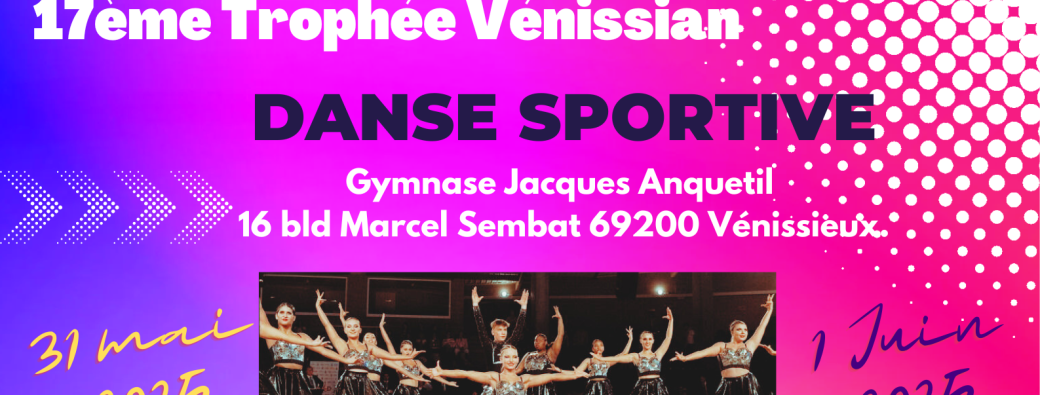 17ème Trophée Vénissian 1 juin 2025