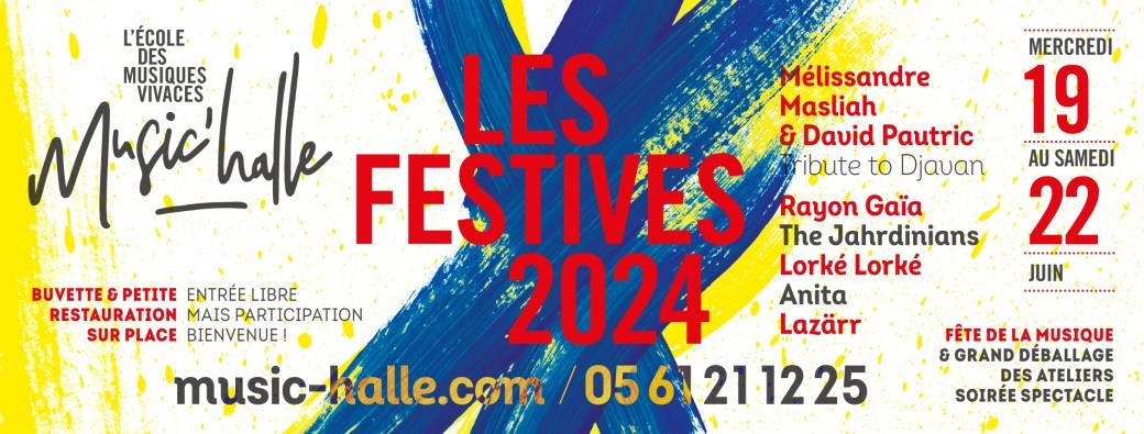 19 JUIN AT1 | Les Festives de Music'Halle