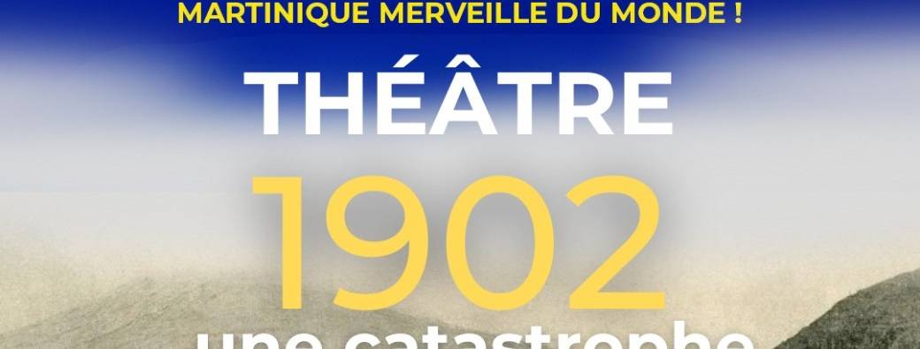 1902, une catastrophe au bout de folles certitudes