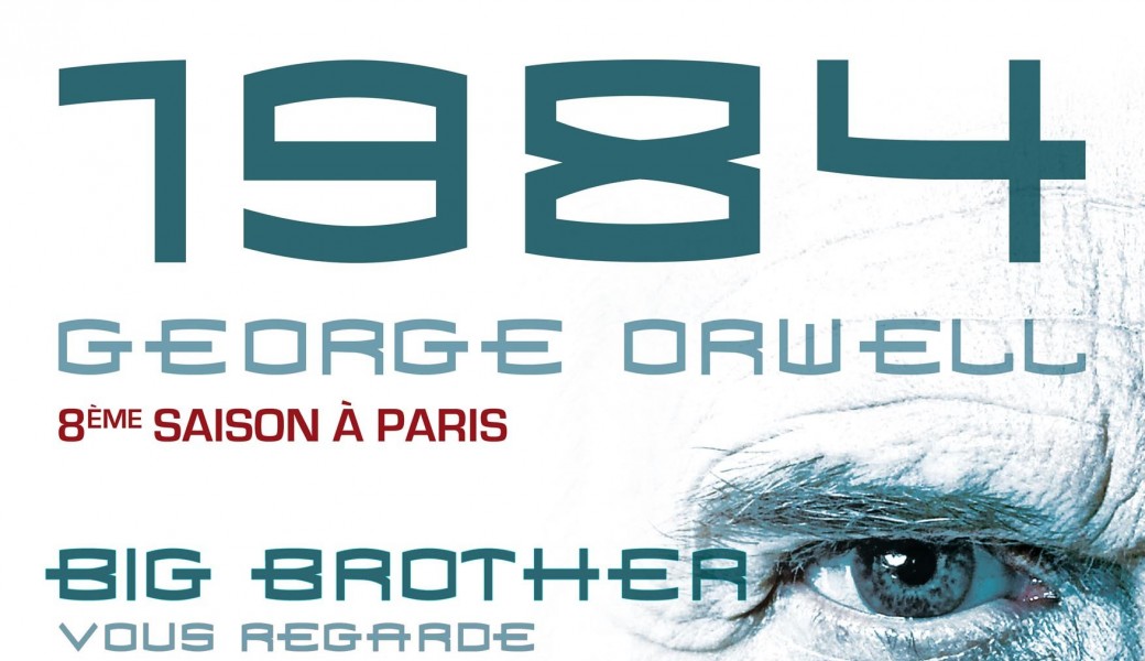 1984 - BIG BROTHER VOUS REGARDE