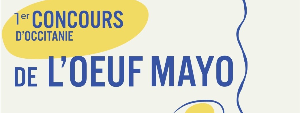 1er concours d'Occitanie Oeuf Mayo - qualification championnat du monde 2026