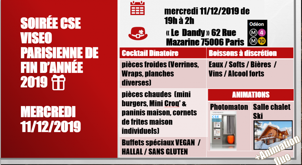 1ère soirée VISEO CSE et de fin d’année 2019 - 11/12/2019 au Dandy 62 Rue Mazarine 75006 Paris