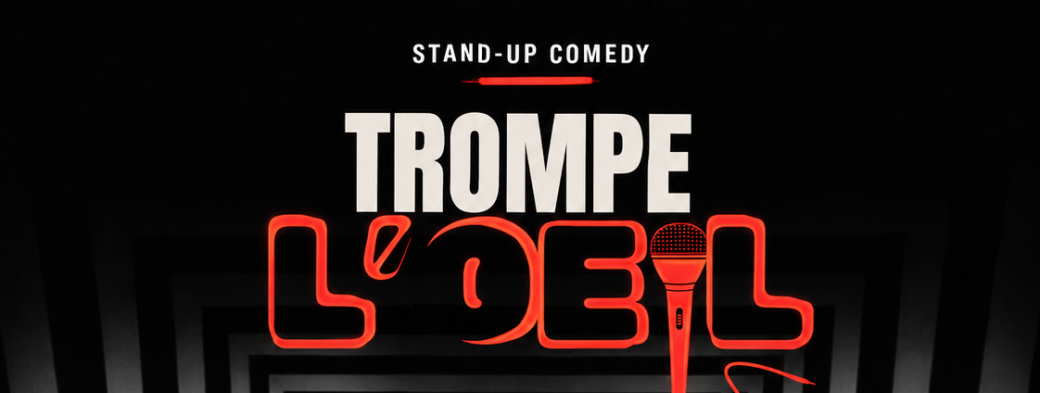 Trompe l'œil, un spectacle de Florian Lebel