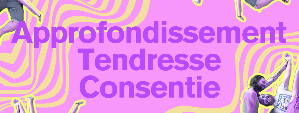 2. Approfondissement Tendresse Consentie 27 Septembre