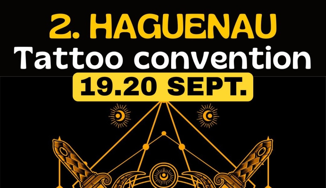 2# HAGUENAU TATTOO CONVENTION