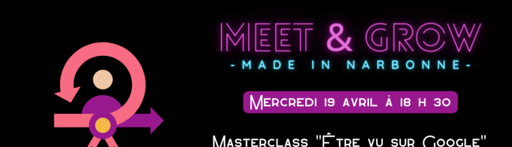 #2 Meet & Grow - Une meilleure visibilité 