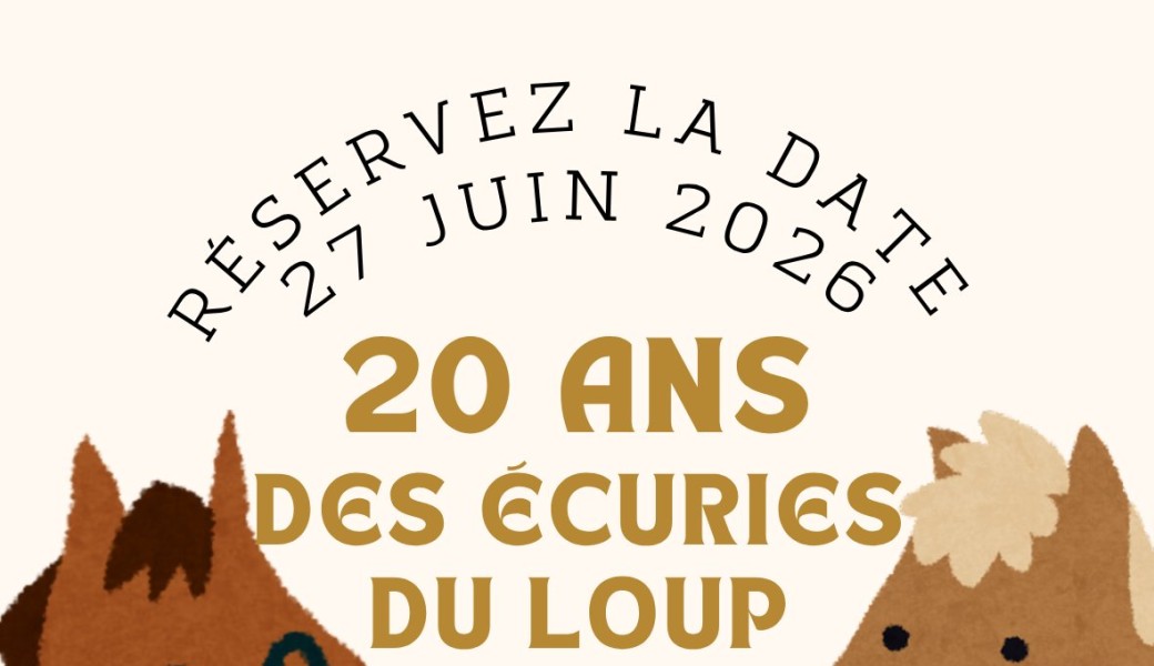 20 ans des écuries du loup