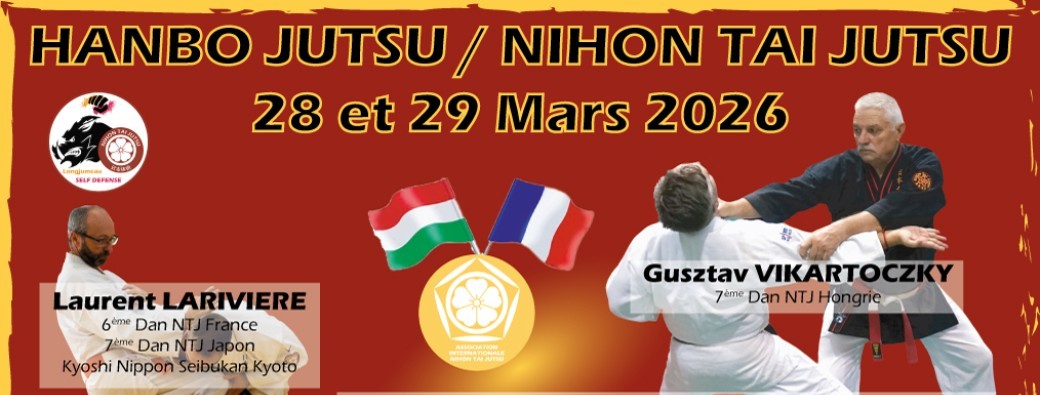 2026-03-28 & 29 – Stage Hanbo Jutsu / Nihon Tai Jutsu