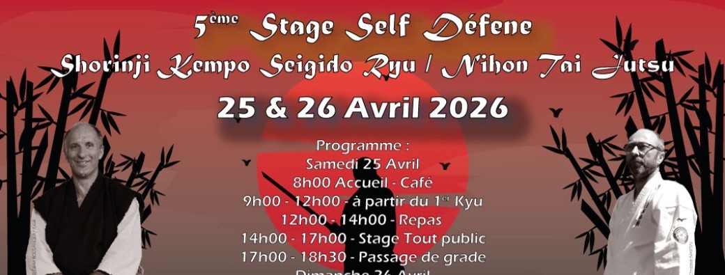 2026-04-25 & 26 - 5ème Stage Shorinji Kempo Seigido Ryu / Nihon Tai Jutsu