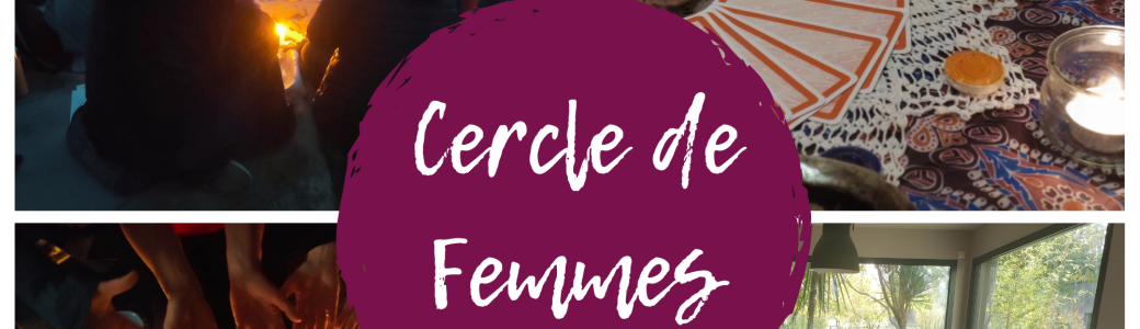 2026/2027  Cercles de Femmes - Tentes Rouges
