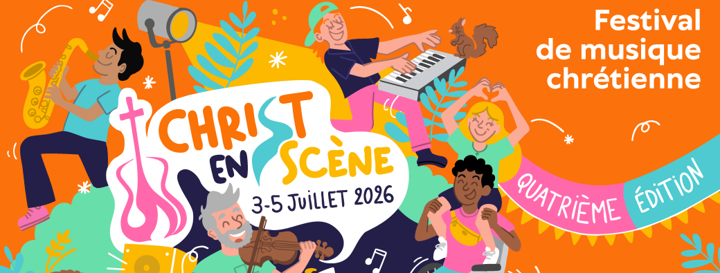 2026 - Festival Christ en Scène
