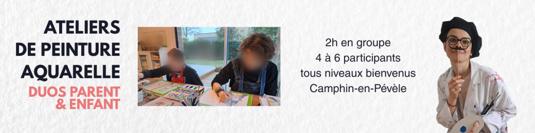 2026 S2 | Ateliers de peinture aquarelle | Parents+enfants