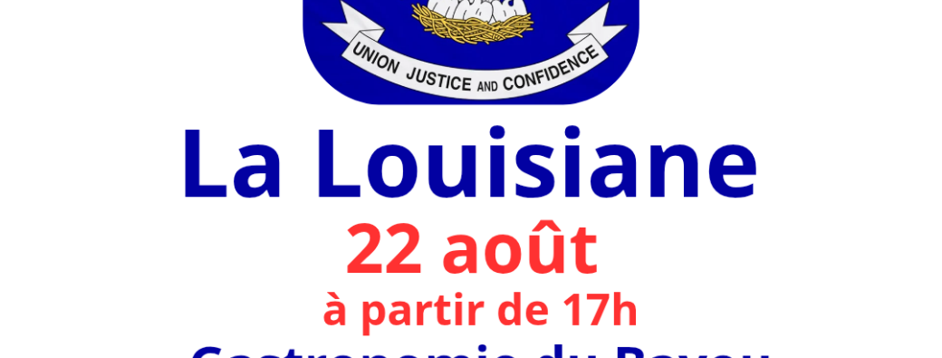 22 août en LOUISIANE 