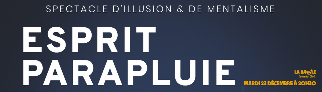 23/12 ⎮ Spectacle de Mentalisme par Just1magicien 