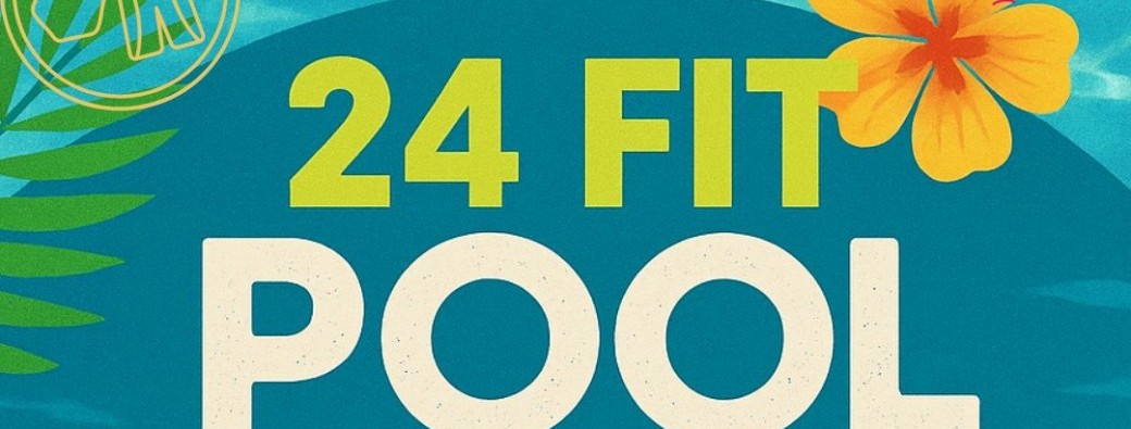 24 FIT POOL Party
